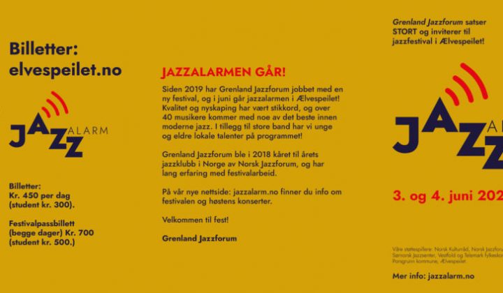 JAZZALARM 03. og 04. juni i regi av Grenland Jazzforum nærmer seg!